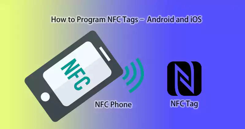 NFC 태그 프로그래밍 방법 – Android 및 iOS