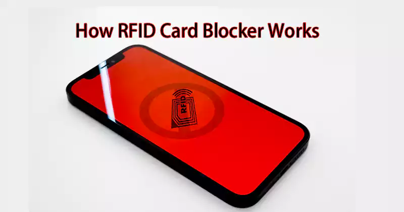 How RFID Card Blocker Works